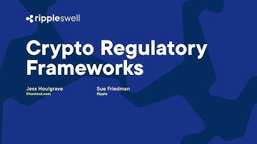 Swell 2022: Crypto Regulatory Frameworks with Jess Houlgrave and Sue Friedman