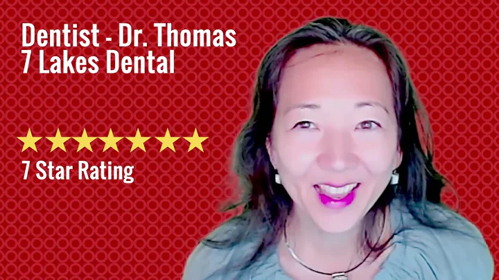 7 Lakes Dental - Dentist Dr Thomas - 7 star service