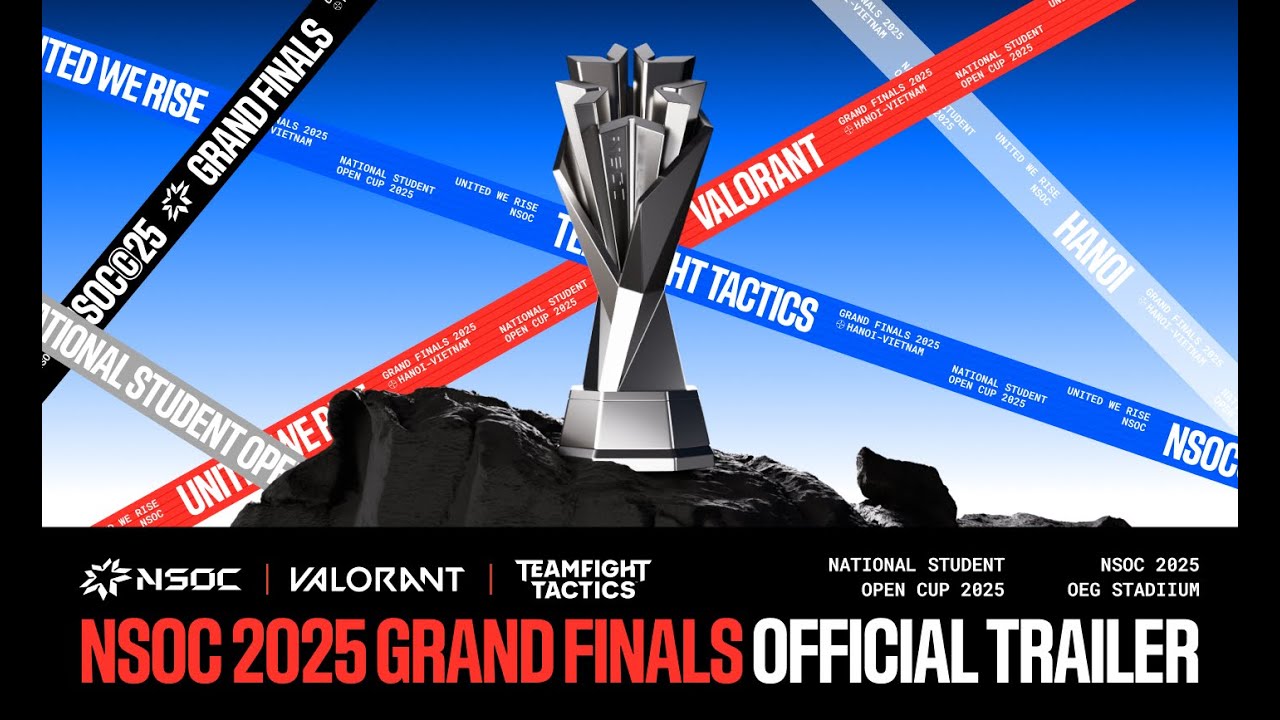 🏆 [OFFICIAL TRAILER] CHUNG KẾT QUỐC GIA NSOC 2025 | VALORANT