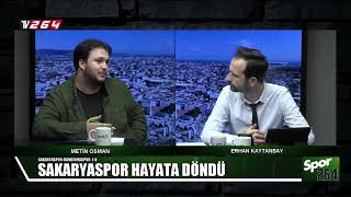 Erhan Kaytanbay ile Spor 264 | 25.Bölüm | Sakaryaspor-Bandırmaspor| Konuk: Vahittin Çiçek|2023-2024