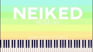 Video thumbnail of "NEIKED ft. Dyo - Sexual (Piano Tutorial + Sheets)"