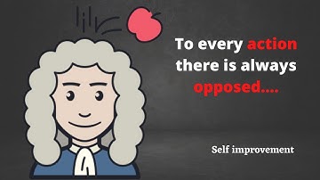 Every Action has an equal and opposite reaction by Isaac Newton ||  Isaac Newton Quotes about Life