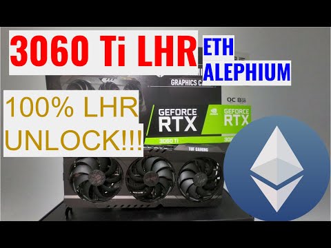 Dual mining ETH + ALEPHIUM LHR 100% unlock RTX 3060ti ASUS TUF Overclock gpu mining settings