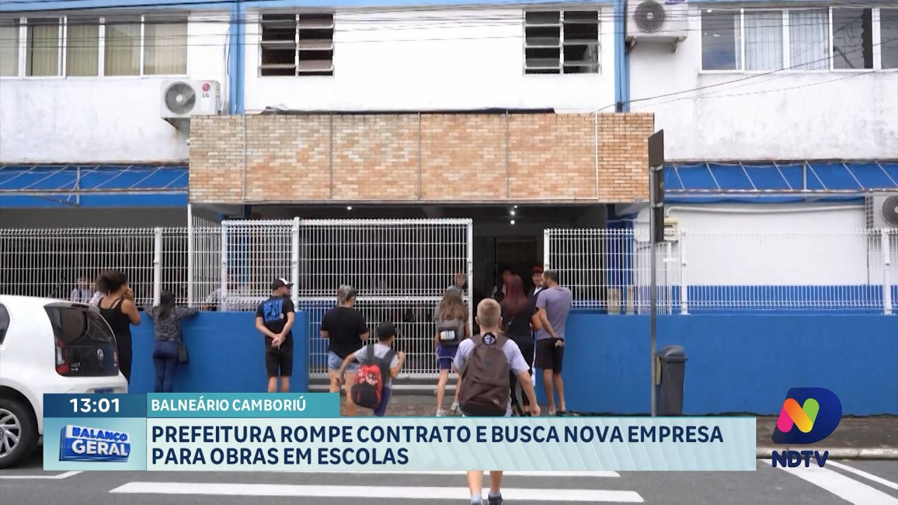 Prefeitura de Balneário Camboriú rescinde contrato reformas em escolas