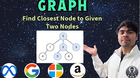 LeetCode 2359 | Find Closest Node to Two Nodes | Python BFS/DFS + Distance Arrays | AlgoYogi