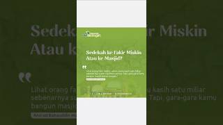 Sedekah Utamakan Fakir Miskin  Laz Sidogiri