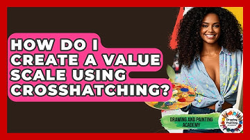 How Do I Create A Value Scale Using Crosshatching? - Drawing and Painting Academy