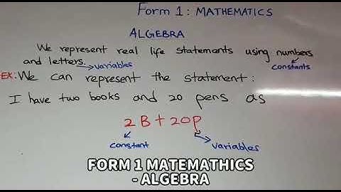 ALGEBRA PART 1 ( FORM 1 MATHS ) - Secondary Maths