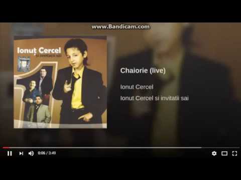 Ionut Cercel-Chaiorie Live