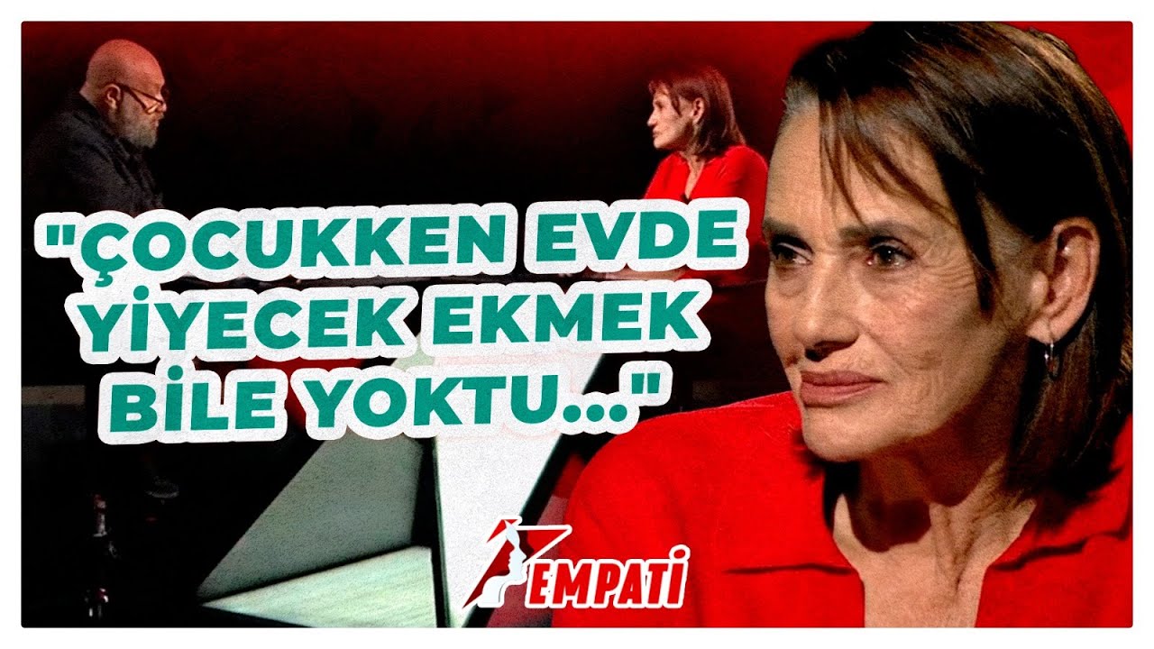 Nur Sürer: Yoksulluk Bana Çabuk Büyümeyi Öğretti! Soğuk Bir Ev, Sevgisiz Bir Anne Baba... | Empati
