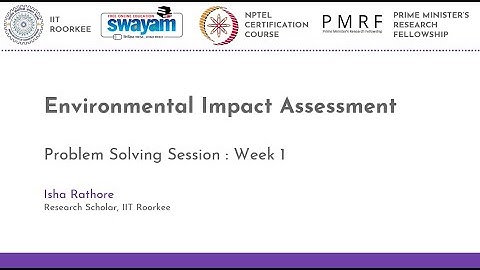 NPTEL Problem Solving Session - NOC23-AR04 Environmental Impact Assessment - Week 1