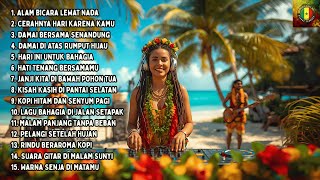 Full Album Reggae 🎶RIDDIM🎶 Teman Ngopi Santai yang Bikin Hati Adem dan Pikiran Tenang