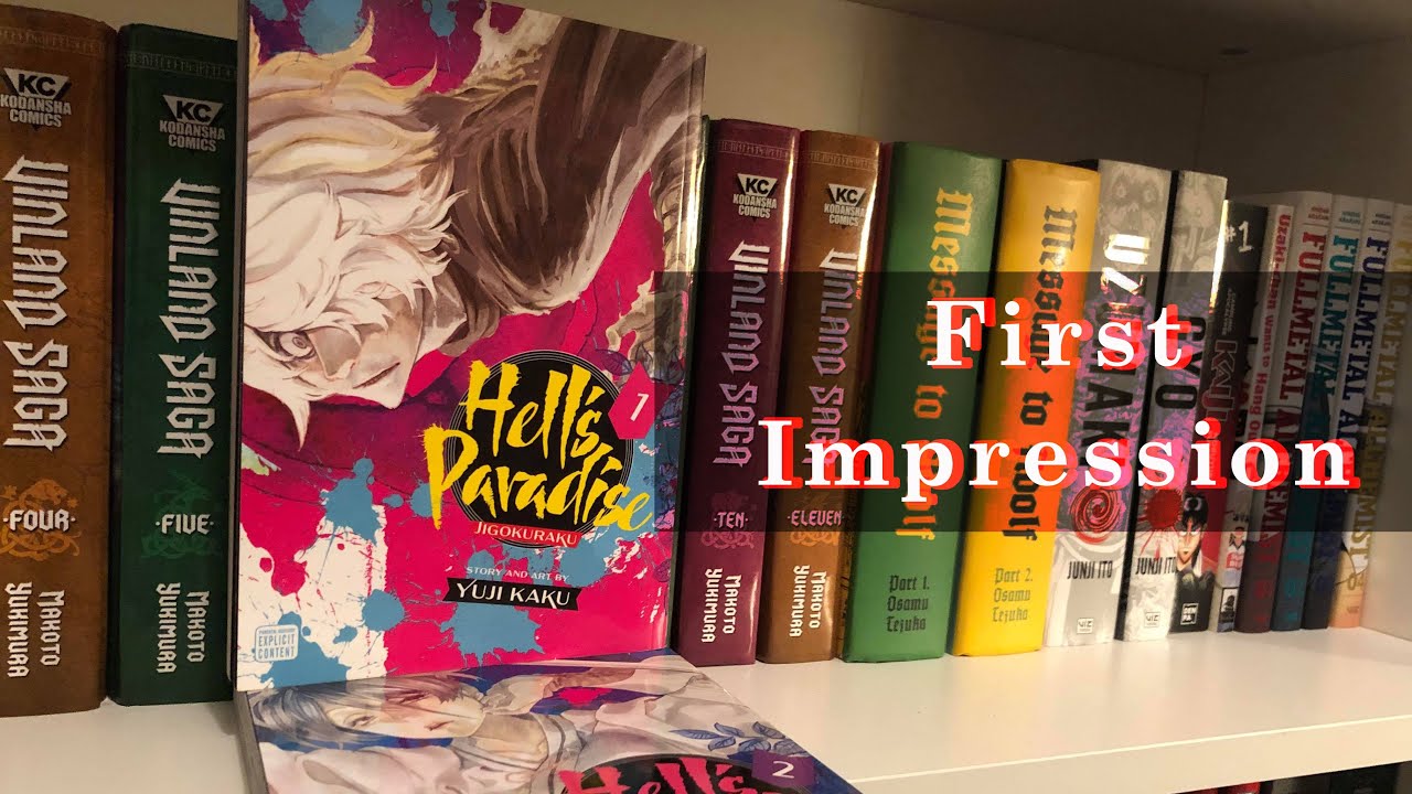 Manga First Impression - Hell's Paradise - I drink and watch anime