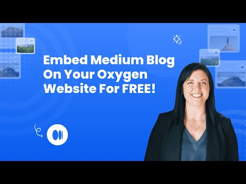 How to embed Medium blog on Oxygen for free?