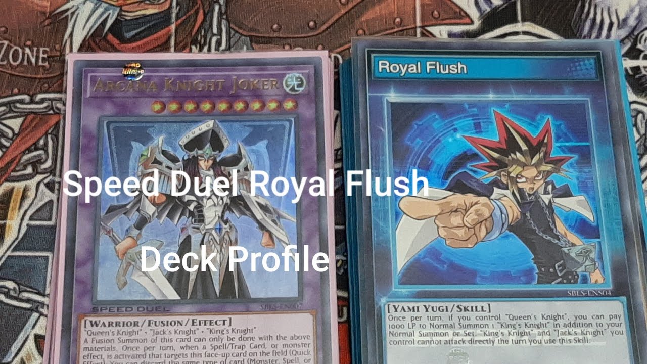 Speed Duel Royal Flush Deck Profile
