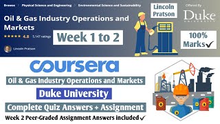 Oil & Gas Industry Operations and Markets | Coursera | Week 1 to 2 | All Quiz Answers + Assignment
