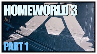 Homeworld 3 - Part 1 - Into space we go! (Hard)