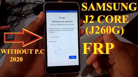 SAMSUNG J2 CORE (J260G) FRP BYPASS WITHOUT P.C//Binary U1,U2,U3,U4,U5,U6 Latest Updates