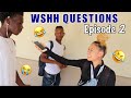 WSHH Questions EP.2🤣‼️|HIGHSCHOOLEDITION