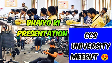 CCSU Mein Bhaiyo Ki Presentation | Daily vlog | CCS University #vlog #dailyvlog #hostellife #college