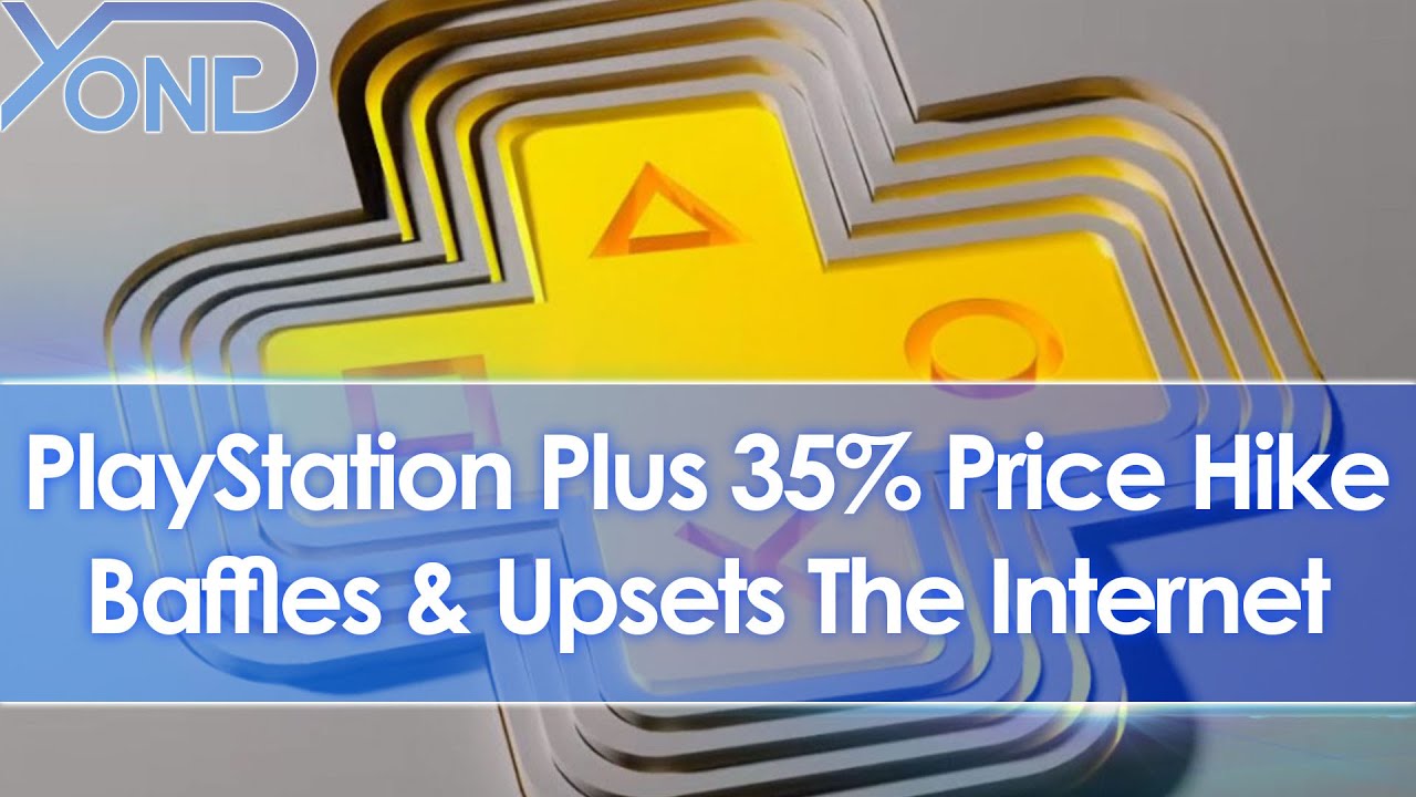 PlayStation Plus 35% Price Increase Baffles & Upsets The Internet 