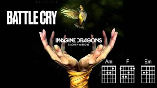 UNI Modern Band: Battle Cry - Imagine Dragons - Key of Am