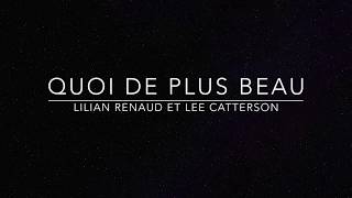 QUOI DE PLUS BEAU - Cover - LILIAN RENAUD ET LEE CATTERSON