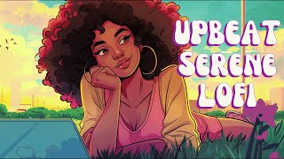 Upbeat Lofi  Serene Beats to Put You In The Best Mood  Smooth Hiphop/Rnb