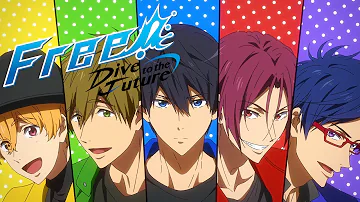 Free! -Dive to the Future- Ending | Gold Evolution