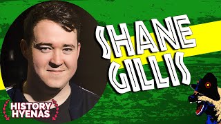 Shane Gillis Is Wild! | ep 112  History Hyenas