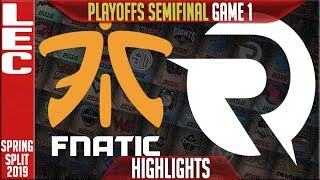 FNC vs OG Game 1 Highlights | LEC Playoffs Spring 2019 Semifinals | Fnatic vs Origen G1
