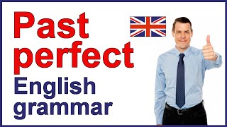 PAST PERFECT TENSE | English grammar lesson and exercise