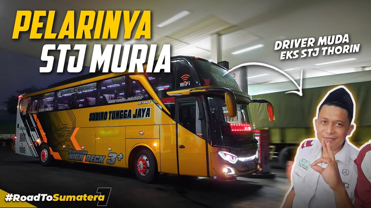 SPESIALIS KEJAR TAYANG! - Trip Sudiro Tungga Jaya STJ 