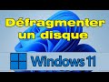 Comment dfragmenter un disque dur sous windows 11