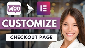 How To Customize WooCommerce Checkout Page With Elementor 🎨 | Easy Guide (2025)