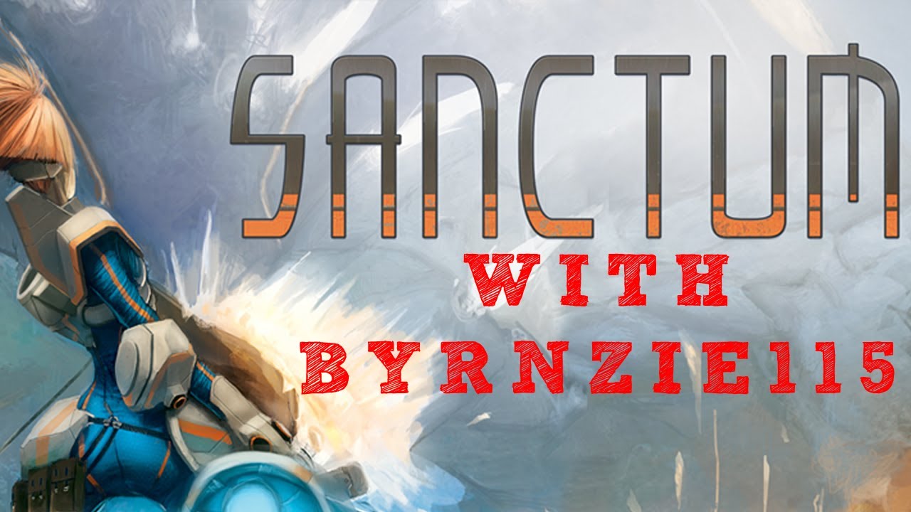 Sanctum with Byrnzie115