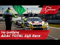 Top Qualifying | ADAC TOTAL 24h Race