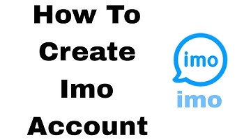 Create imo Account 2024 | imo App Account Sign Up | imo Account Registration Help