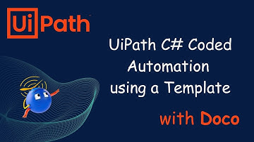 UiPath C# Coded Automation using a Template