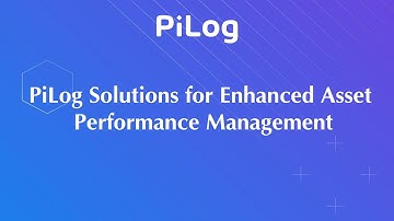 PiLog’s Single Source of Truth: Mastering Data for Asset Excellence