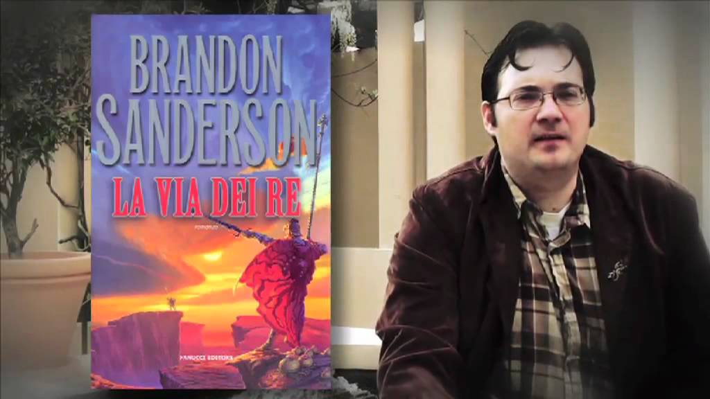 LA VIA DEI RE di BRANDON SANDERSON 