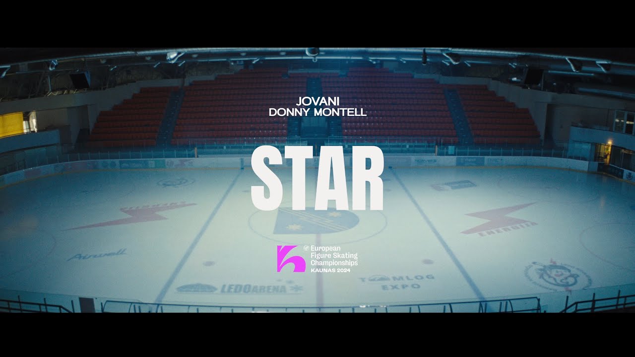 Watch Jovani feat. Donny Montell - Star (European Figure Skating Championships 2024 Kaunas Official Song) on YouTube
