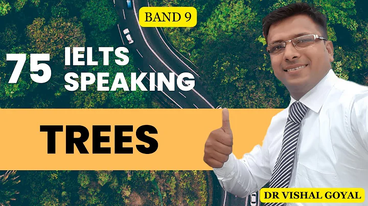 *75 Trees: IELTS Speaking Part 1 Topics with Sample Answers #ielts #ieltsspeaking #vishal