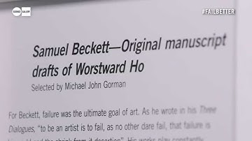 Samuel Beckett - Original manuscript drafts of Worstward Ho at FAIL BETTER at Science Gallery