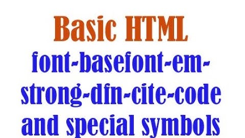 Standard 10 | Chapter 1 |  Basic formatting tags in HTML | Computer Studies