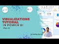 Power BI Visualizations Tutorial Part 2 | Charts, Tables, Matrix & More inPower BI