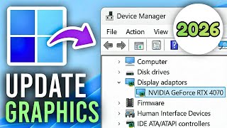 How to Update Graphics Drivers on Windows 10/11 (2026) How To Update Graphics Driver Windows 11 10 2026 Step By Step Guide