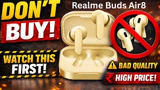 Realme Buds Air 8 Tws Unboxing First Look Features Coming Soon