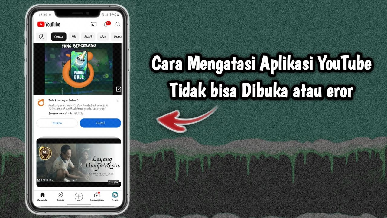 Cara Mengatasi Aplikasi YouTube Tidak bisa dibuka atau eror - YouTube