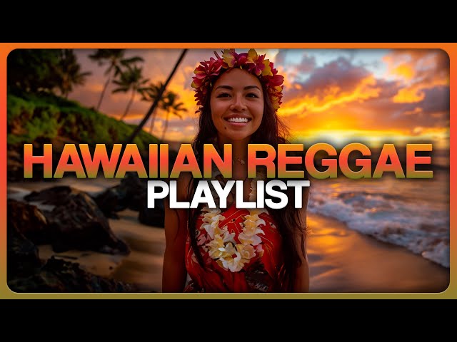 Hawaiian Reggae Playlist/Mix Vol. 5 | 2024 (With Maoli, Fiji, J Boog, Kiwini Vaitai) u0026 More! class=